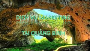 Dịch vụ Marketing tại Quảng Bình