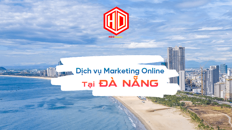 Dịch vụ Marketing online tại Đà Nẵng có 102 chỉ tồn tại ở HDC