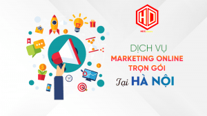 Dịch vụ Marketing trọn gói tại Hà Nội của HDC có những gì?