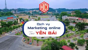HDC mang đến dịch vụ Marketing chất lượng đến với vùng đất Yên Bái