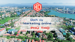 Sẽ là sự lựa chọn sáng suốt nếu bạn chọn dịch vụ marketing online tại Phú Thọ của HDC