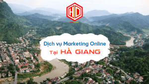 HDC sẽ cung cấp cho các doanh nghiệp ở Hà Giang dịch vụ Marketing Online chất lượng và giá rẻ nhất