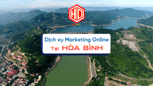 Doanh nghiệp ở Hòa Bình có thể yên tâm lựa chọn dịch vụ marketing của HDC