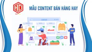 Mẫu content bán hàng hay