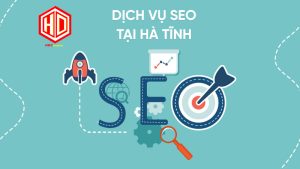 Dịch vụ Seo tại Hà Tĩnh sẽ giúp website đạt Top 1-10 trong vòng 2-3 tháng