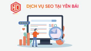 Dịch vụ SEO tại Yên Bái tập trung vào chuyển đổi khách hàng