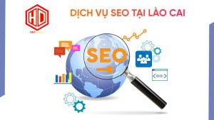 Sử dụng dịch vụ SEO tại Lào Cai cần lưu ý những điều gì?