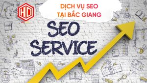 Dịch vụ seo tại Bắc Giang giúp khách hàng tiếp cận nhiều hơn với khách hàng tiềm năng