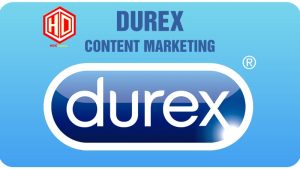 Durex Content Marketing bắt trend cực nhanh