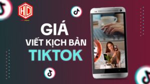 Giá viết kịch bản Tiktok được rất nhiều người quan tâm
