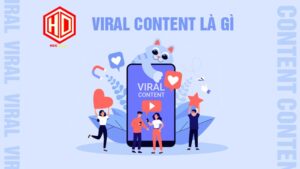 Viral Content là gì? Liệu bạn đã hiểu hết về ý nghĩa của nó?