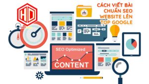 Có những cách nào để viết bài chuẩn seo website lên top google?