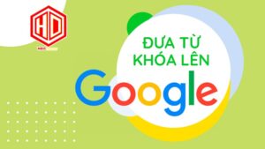 Thời gian đưa từ khóa lên Google sẽ mất bao lâu?