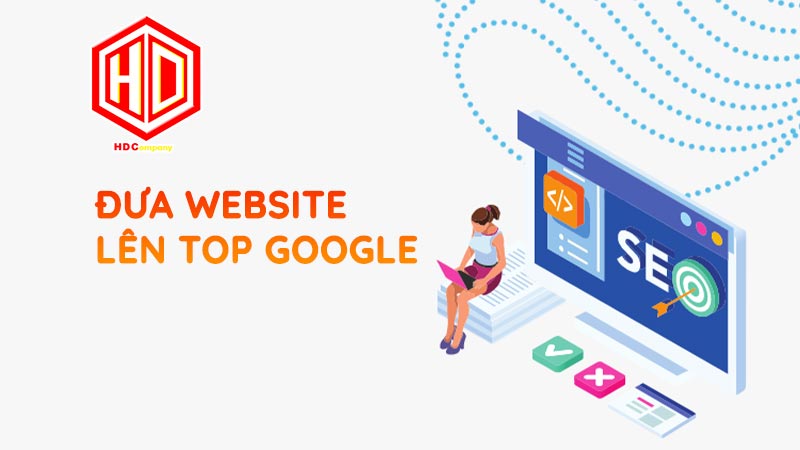 Website cần được đưa lên top Google