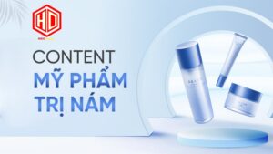 Viết content mỹ phẩm trị nám