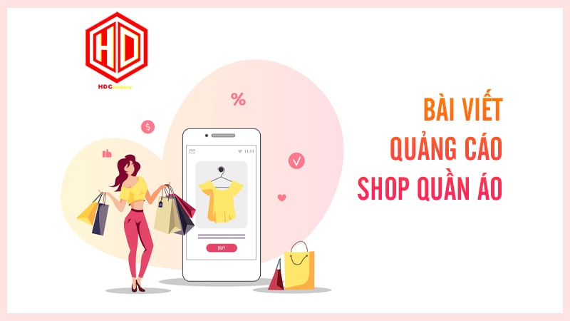 Bài viết quảng cáo shop quần áo không khó vì có HDC lo