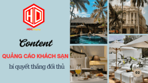 Content quảng cáo khách sạn mở lối tư duy marketing cho doanh nghiệp